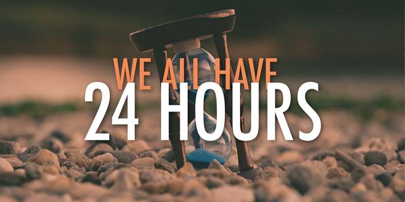 We all have 24 hours