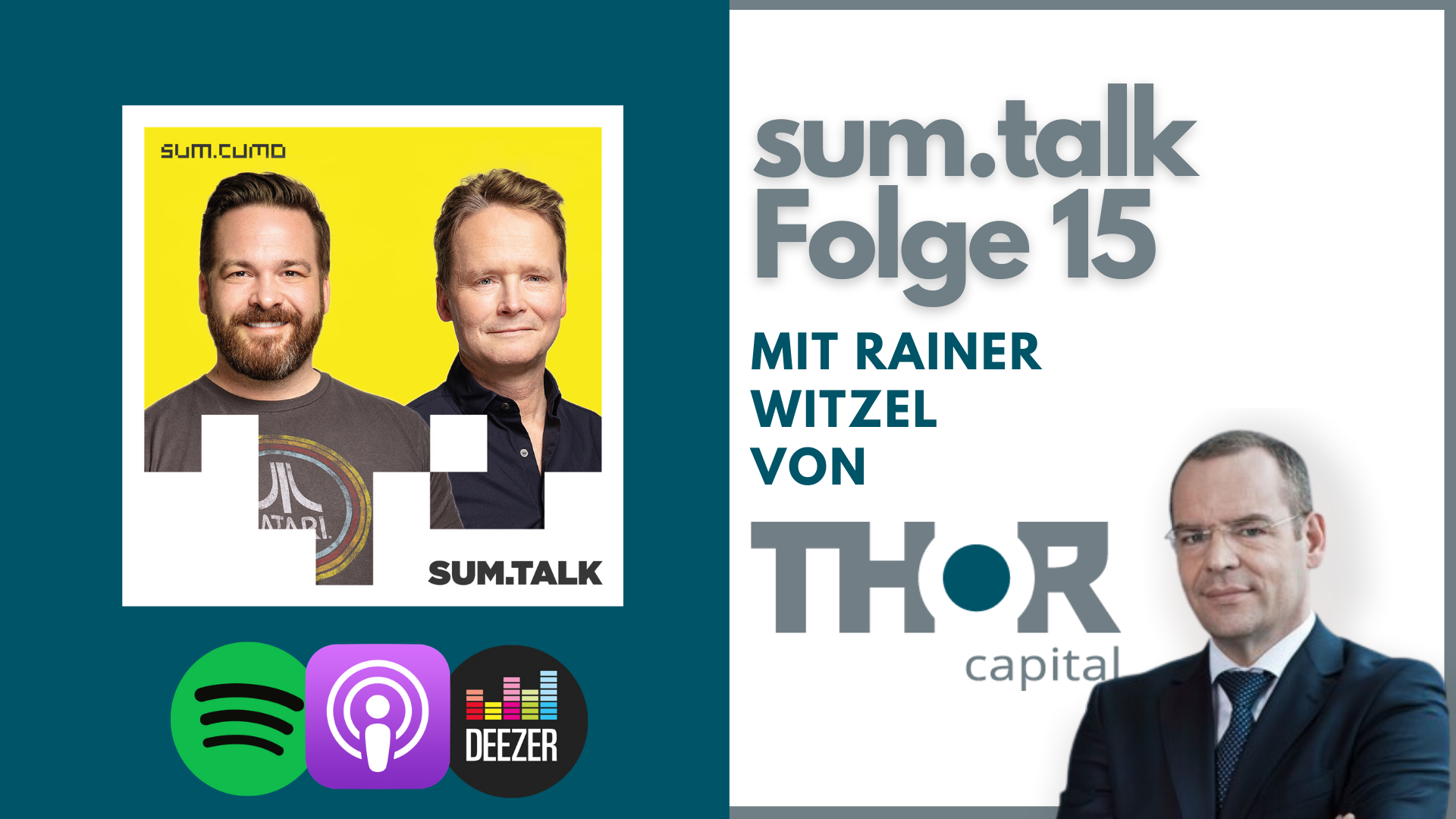 sum.talk Folge 15: Industrieversicherung und „die wichtigste Schlacht, die noch geschlagen wird“ (mit Rainer Witzel von Thor Capital)
