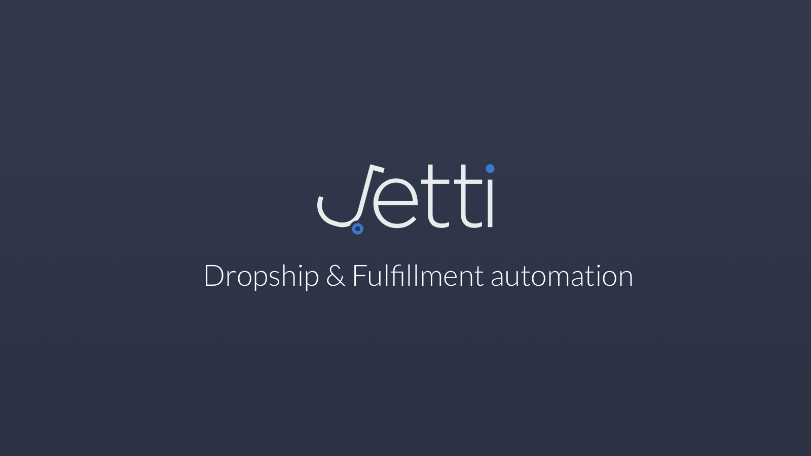 2. Jetti can be the greatest choice for dropshipping.png