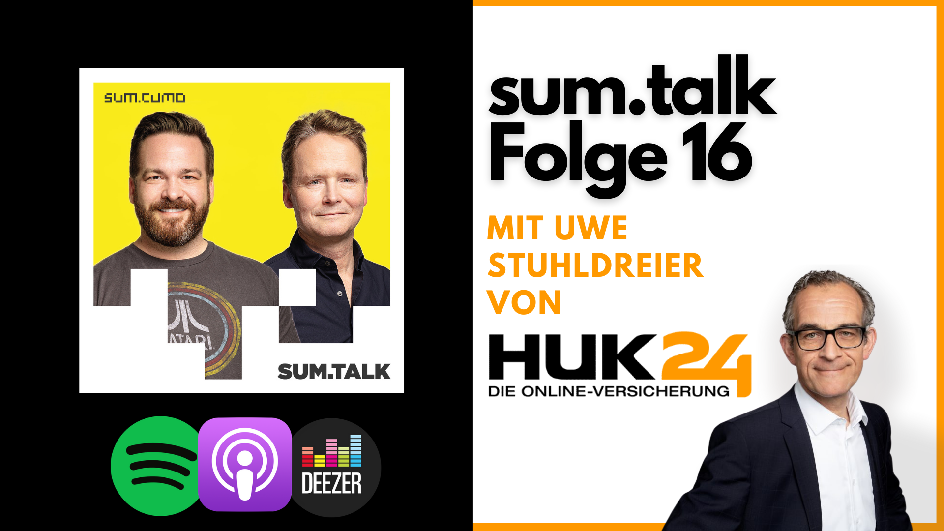 sum.talk Folge 16: Von der Versicherungsmaschine und E-Commerce (mit Uwe Stuhldreier von HUK24)