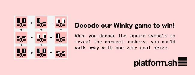 <p>Decode our Winky game to win!</p>
