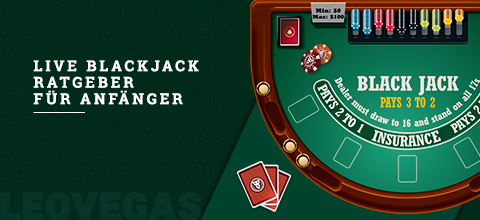 Wie spielt man Online Blackjack? | Der LeoVegas-Guide