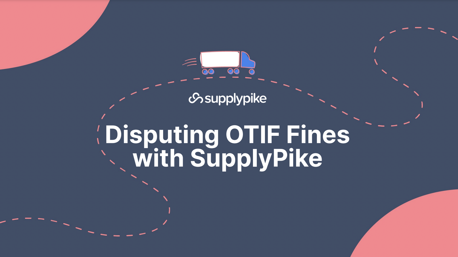 Disputing OTIF Fines with SupplyPike