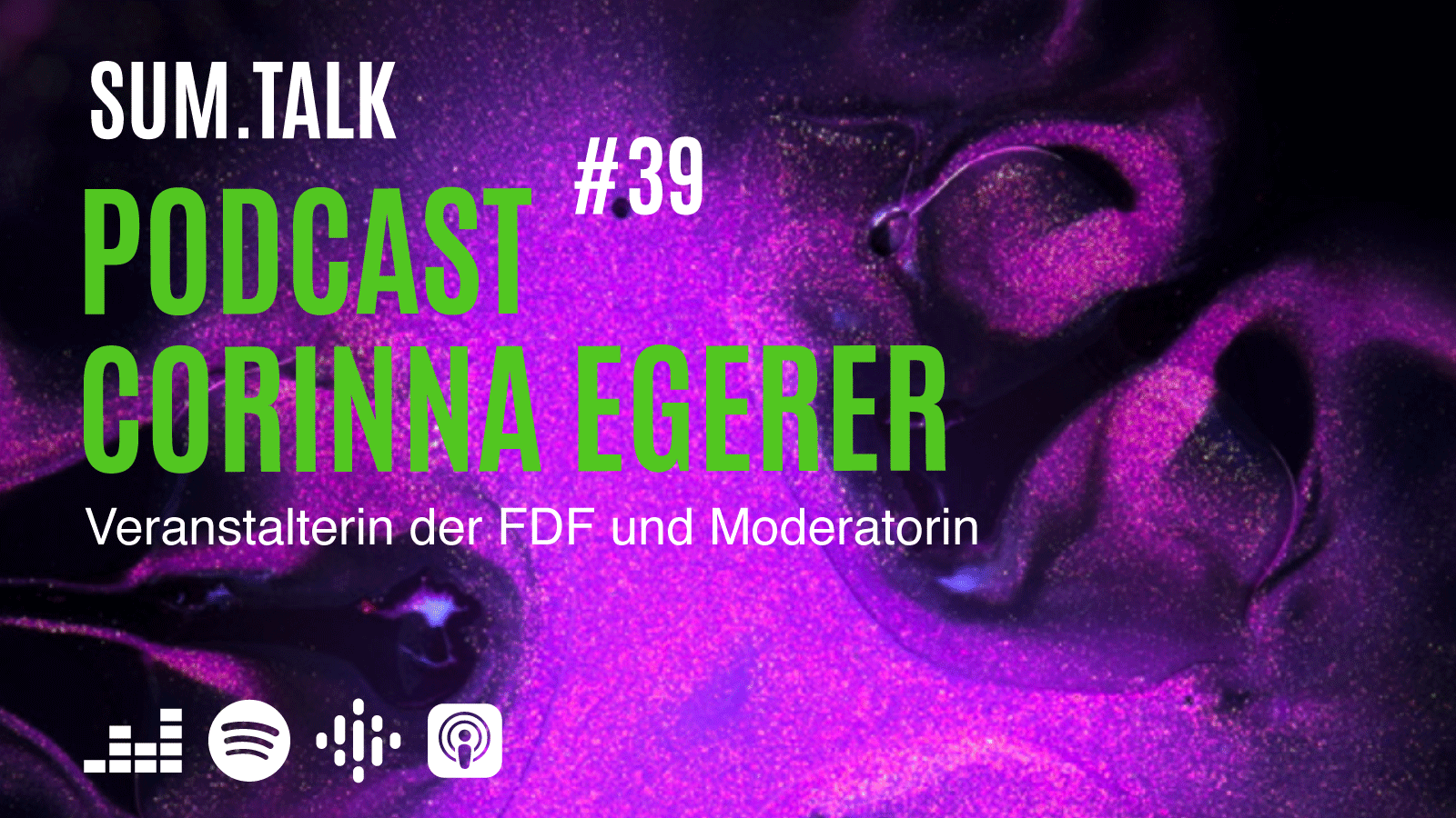 sum.talk Folge 39: Vom Kölner Weinkeller zur FDF (mit Corinna Egerer, Moderatorin und Veranstalterin von Frankfurt Digital Finance)