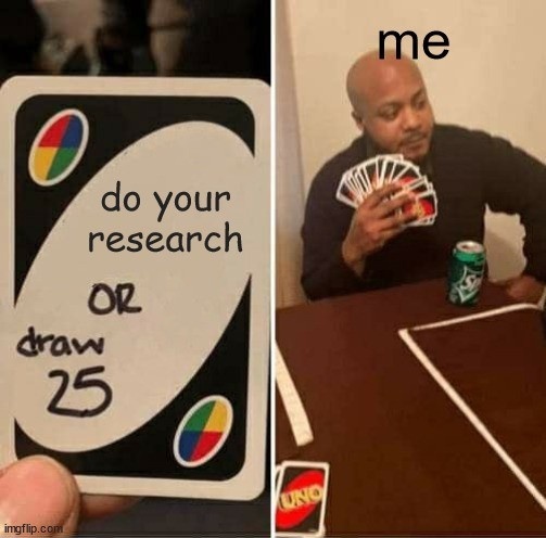 man prefering to draw 25 UNO cards instead of doing proper research