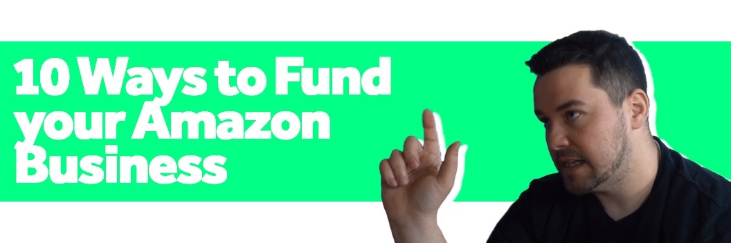 10 ways to fund your amazon business