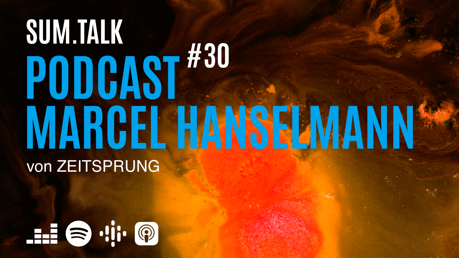 sum.talk Folge 30: mit Marcel Hanselmann (von E+H Versicherungsmakler und zeitsprung) 