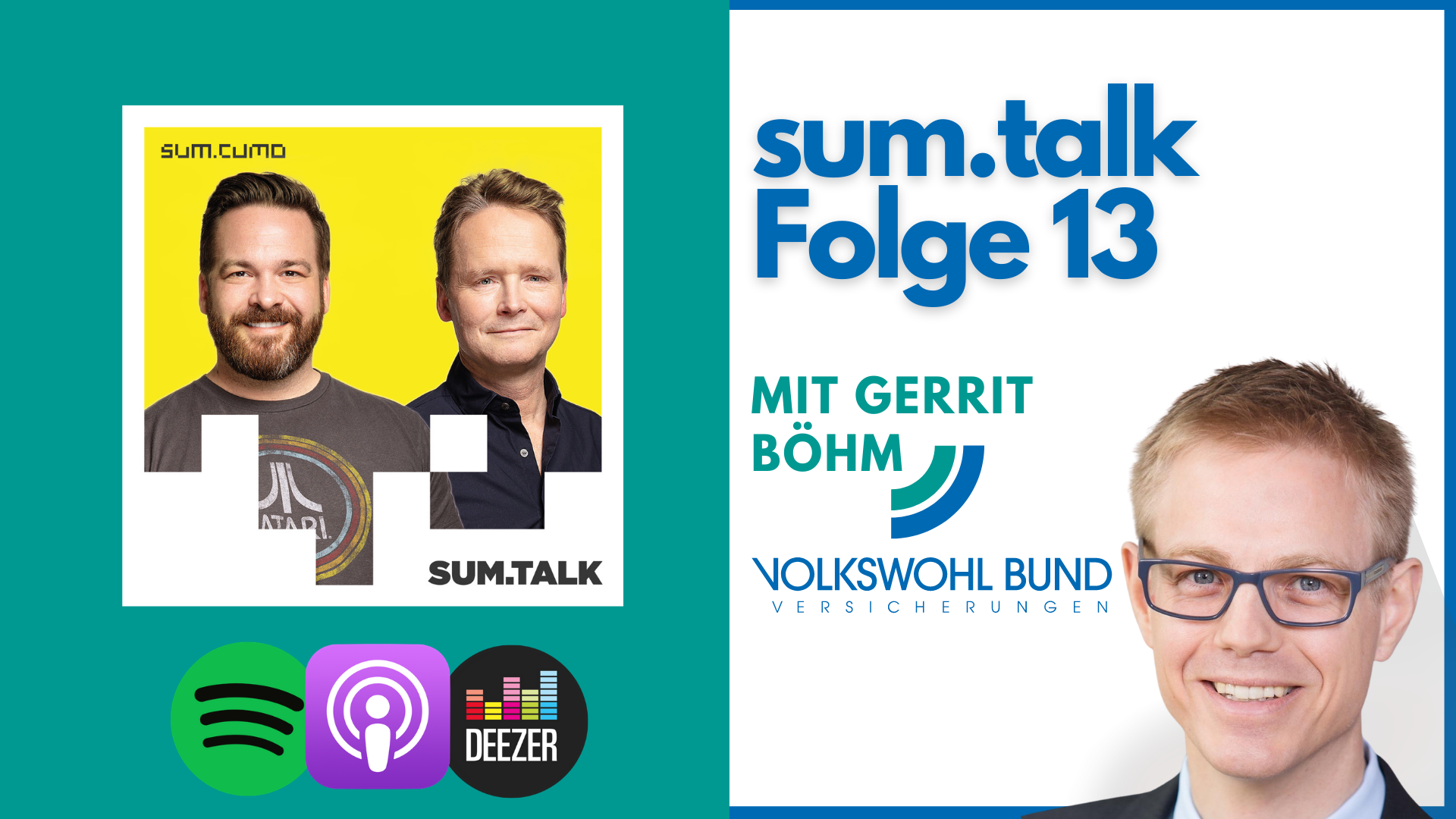 sum.talk Folge 13: Versicherungsverein – Fluch oder Segen? (Mit Gerrit Böhm, Vorstandsmitglied, Volkswohl Bund Versicherungen)