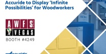 Accuride International To Display ‘Infinite Possibilities’ for Woodworkers at AWFS Fair 2019
