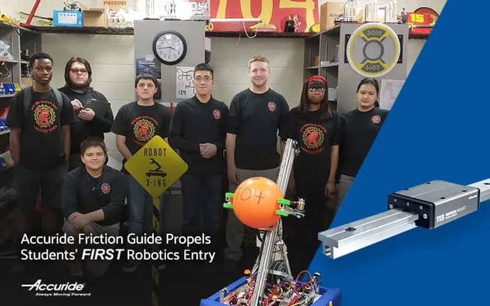 Accuride Friction Guide Propels Students’ FIRST Robotics Entry