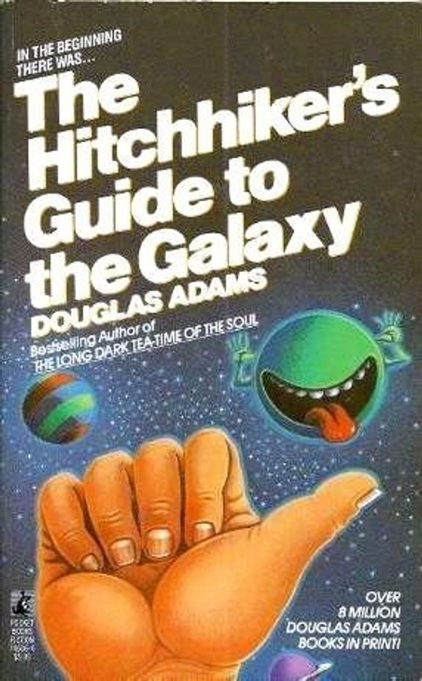 Book cover for The Hitchhikers Guide to the Galaxy: Cartoon of a hand with its thumb out with planets and stars in the background.