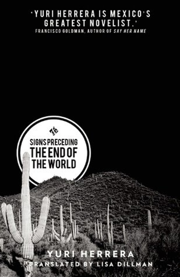 Book cover for Signs preceding the End Of The World: back & white photograph of a hill covered in tall cacti