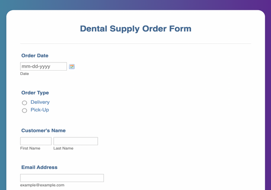 Dental Supply Order Form